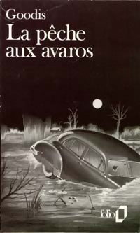 Livrenpoche : La pêche aux avaros - David Goodis - Livre