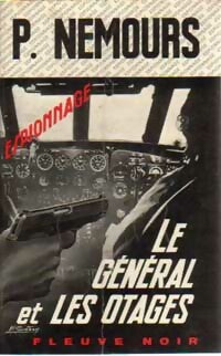 Livrenpoche : Le général et les otages - Pierre Nemours - Livre