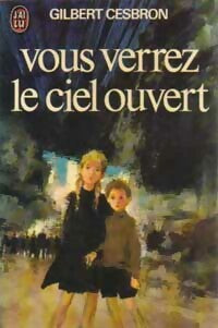 Livrenpoche : Vous verrez le ciel ouvert - Gilbert Cesbron - Livre