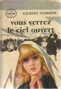 Livrenpoche : Vous verrez le ciel ouvert - Gilbert Cesbron - Livre
