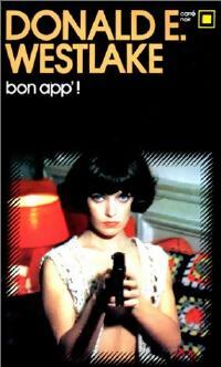 Livrenpoche : Bon app' ! - Donald E. Westlake - Livre