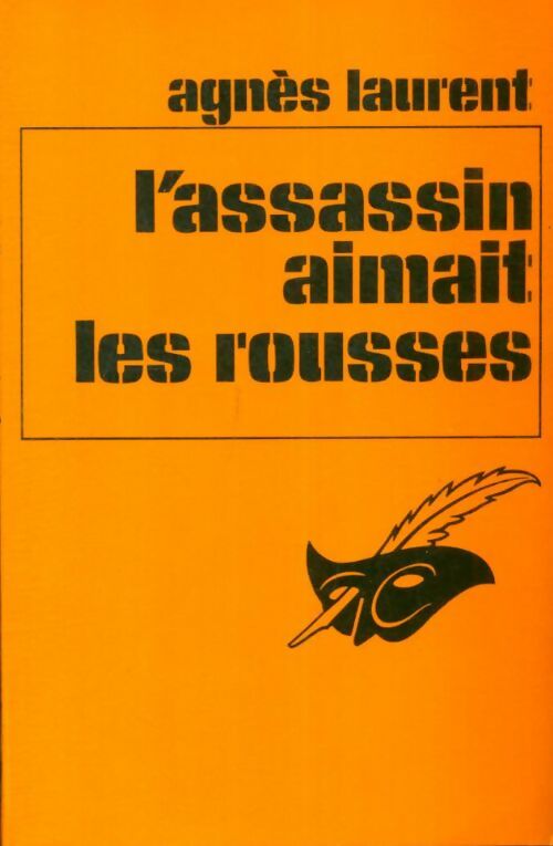 Livrenpoche : L'assassin aimait les rousses - Agnès Laurent - Livre