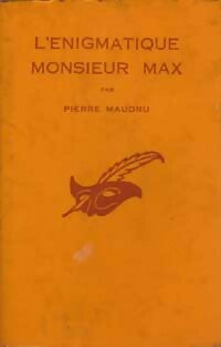 Livrenpoche : L'énigmatique Mr Max - Pierre Maudru - Livre