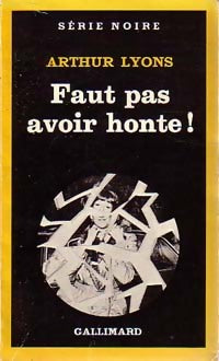 Livrenpoche : Faut pas avoir honte ! - Arthur Lyons - Livre