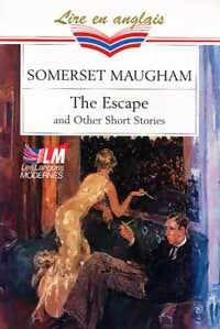 Livrenpoche : The escape and other short stories - Somerset Maugham - Livre