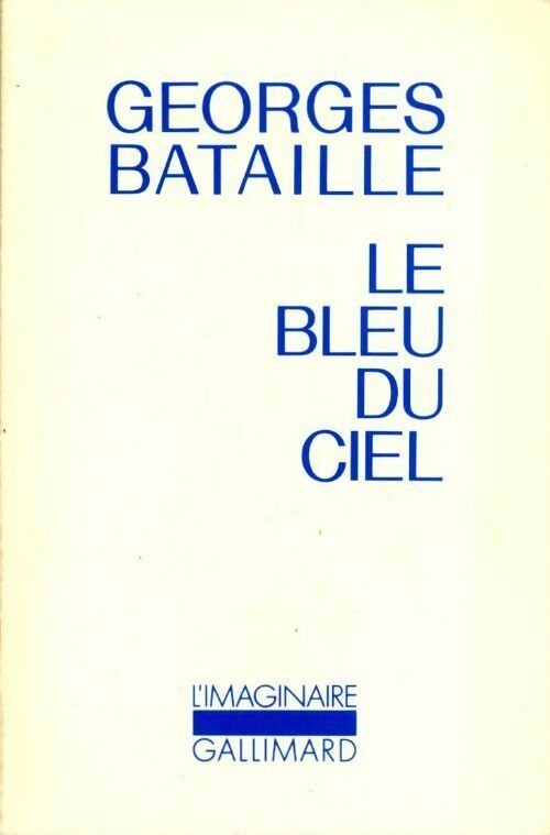 Le bleu du ciel - Georges Bataille - Livre