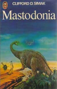 Livrenpoche : Mastodonia - Clifford Donald Simak - Livre