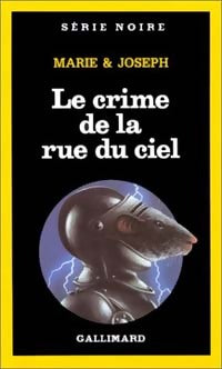 Livrenpoche : Le crime de la rue du Ciel - Marie, Joseph - Livre