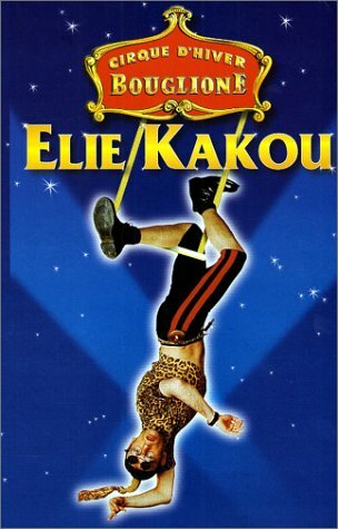 Livrenpoche : Elie Kakou : Au cirque d'hiver (VHS) - XXX - VHS