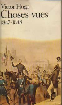 Livrenpoche : Choses vues 1847-1848 - Victor Hugo - Livre