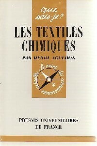 Les textiles chimiques - H. Agulhon - Livre