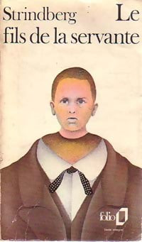 Livrenpoche : Le fils de la servante - August Stringberg - Livre