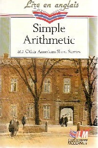 Livrenpoche : Simple arithmetic and other american short stories - Lire en Anglais - Livre