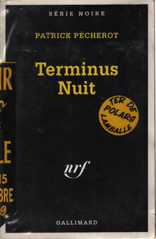 Terminus nuit - Patrick Pécherot - Livre