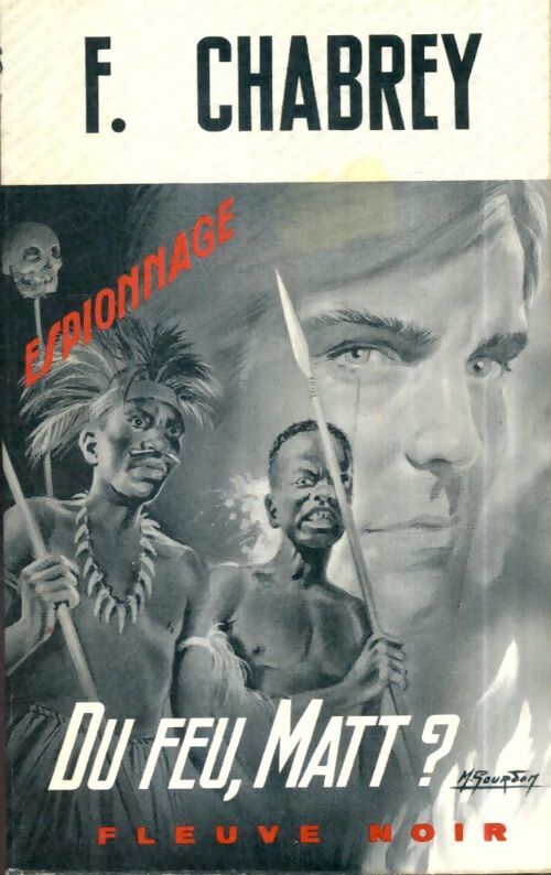 Livrenpoche : Du feu, Matt ? - François Chabrey - Livre