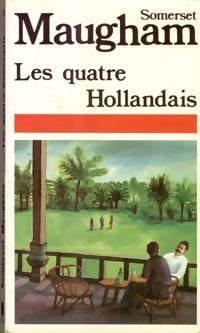 Livrenpoche : Les quatre hollandais - Somerset Maugham - Livre
