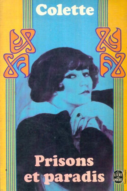 Livrenpoche : Prisons et paradis - Colette - Livre