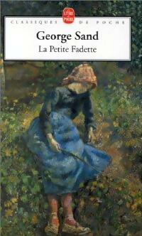 Livrenpoche : La petite Fadette - George Sand, Sand - Livre