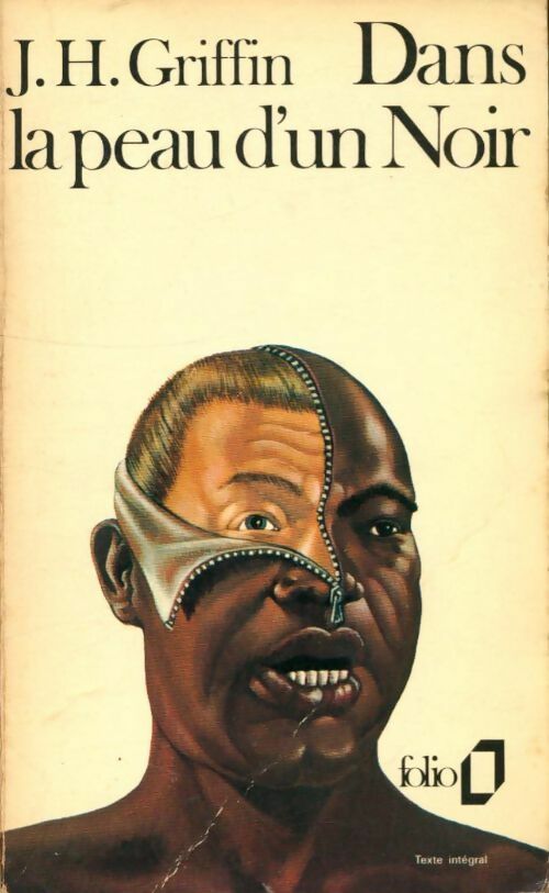 Livrenpoche : Dans la peau d'un noir - John Howard Griffin - Livre