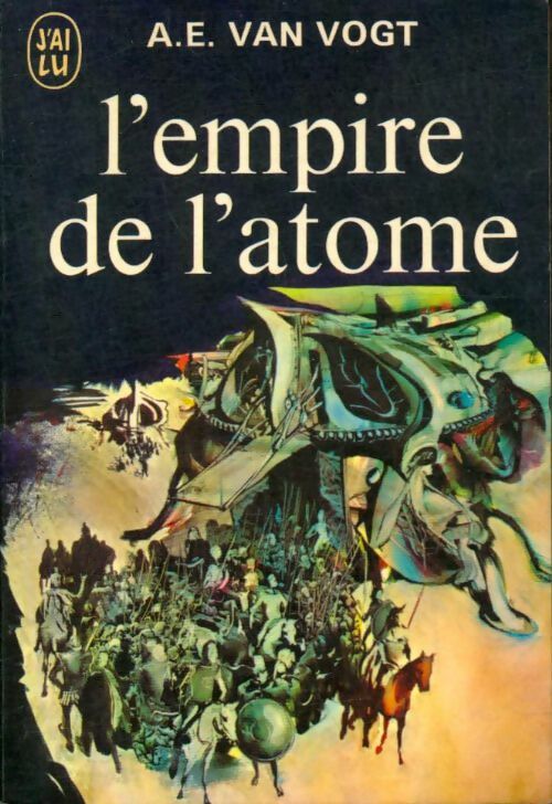 Livrenpoche : L'empire de l'atome - Alfred Elton Van Vogt - Livre