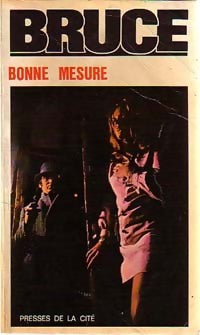 Bonne mesure - Jean Bruce - Livre