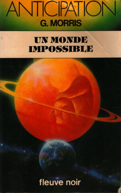 Un monde impossible - Gilles Morris - Livre