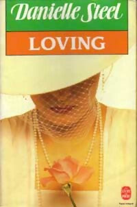 Livrenpoche : Loving - Danielle Steel - Livre