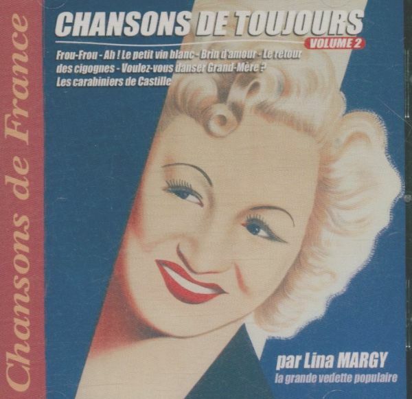 Chansons De Toujours/Vol. 2 - Lina Margy - CD