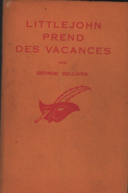 Littlejohn prend des vacances - George Bellairs - Livre