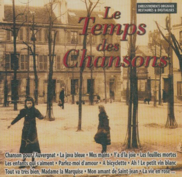 Le Temps des Chansons - - CD
