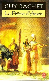 Livrenpoche : Le prêtre d'Amon - Guy Rachet - Livre