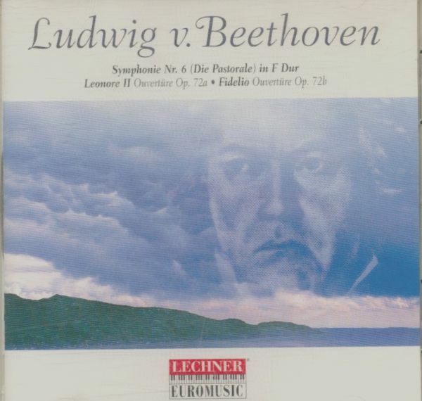 Livrenpoche : Ludwig V. Beethoven - Symphonie Nr. 6 / Leonore 2 / Fidelio - Ludwig V. Beethoven* - CD