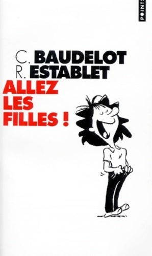 Livrenpoche : Allez les filles ! - Christian Baudelot - Livre