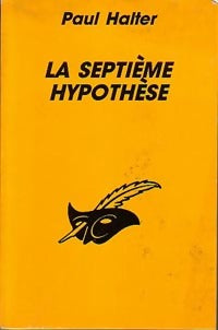 La septième hypothèse - Paul Halter - Livre