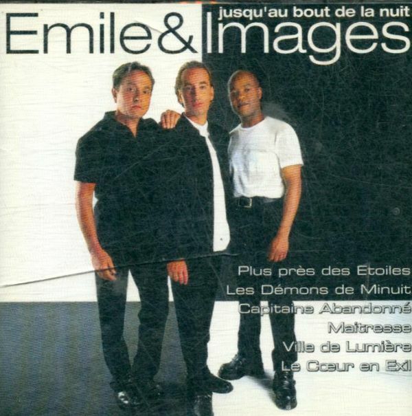 Emile & Images - Jusqu'au Bout De La Nuit - Emile & Images - CD