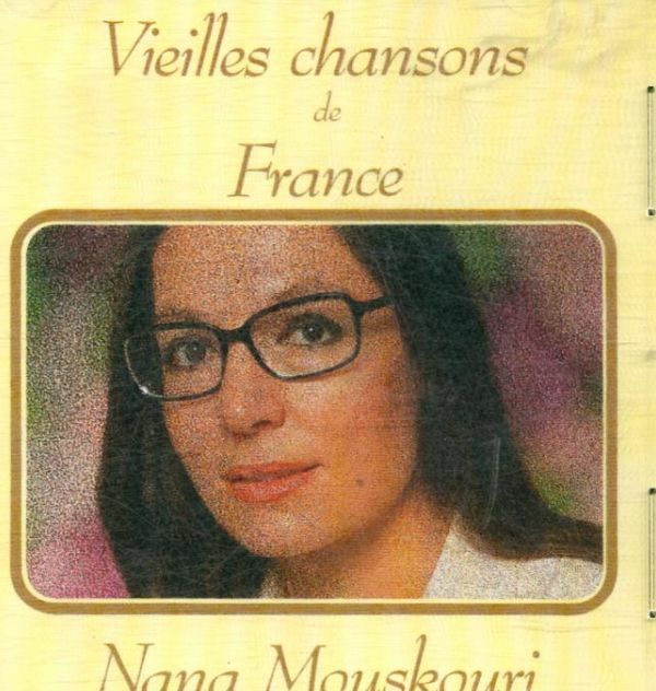 Nana Mouskouri - Vieilles Chansons De France - Nana Mouskouri - CD
