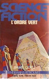Livrenpoche : L'ordre vert - Jimmy Guieu - Livre