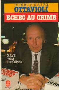 Livrenpoche : Echec au crime - Pierre Ottavioli - Livre