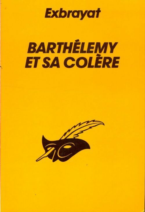 Livrenpoche : Barthélémy et sa colère - Charles Exbrayat - Livre