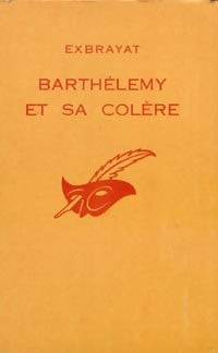 Livrenpoche : Barthélémy et sa colère - Charles Exbrayat - Livre