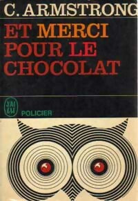 Livrenpoche : ...Et merci pour le chocolat - Charlotte Armstrong - Livre