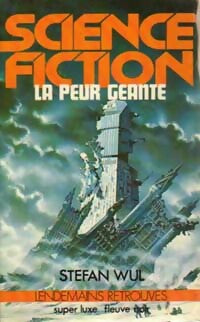 Livrenpoche : La peur géante - Stefan Wul - Livre