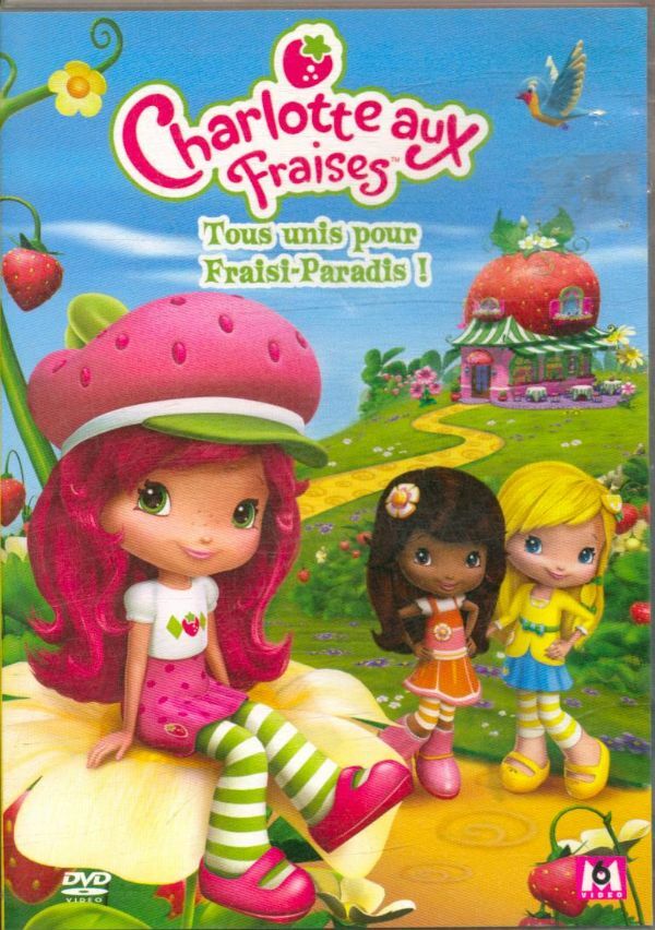 Livrenpoche : Charlotte aux fraises : tous unis pour Fraisi-paradis - Mucci Fassett - DVD
