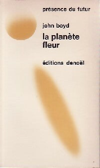 Livrenpoche : La planète Fleur - John Boyd - Livre