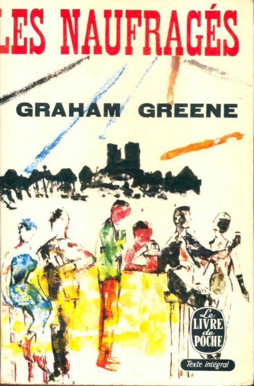 Livrenpoche : Les naufragés - Graham Greene - Livre