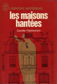Livrenpoche : Les maisons hantées - Camille Flammarion - Livre