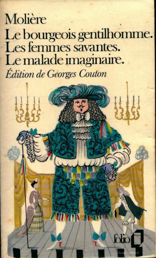 Livrenpoche : Le bourgeois gentilhomme / Les femmes savantes / Le malade imaginaire - Molière - Livre