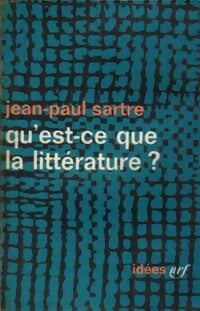 Livrenpoche : Qu'est-ce que la littérature ? - Jean-Paul Sartre - Livre