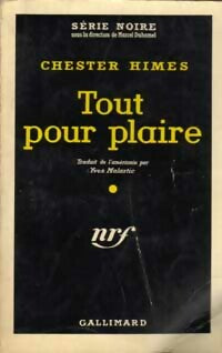 Tout pour plaire - Chester Himes - Livre