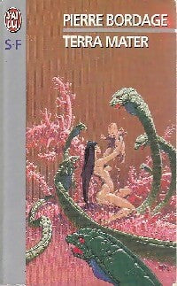 Livrenpoche : Les guerriers du silence Tome II : Terra Mater - Pierre Bordage - Livre